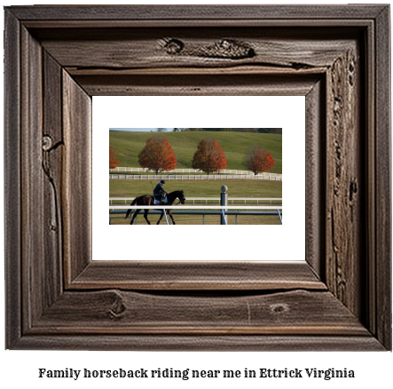 family horseback riding near me in Ettrick, Virginia